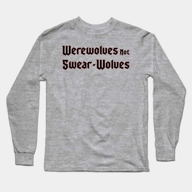 Werewolves Long Sleeve T-Shirt by Heaze Tees